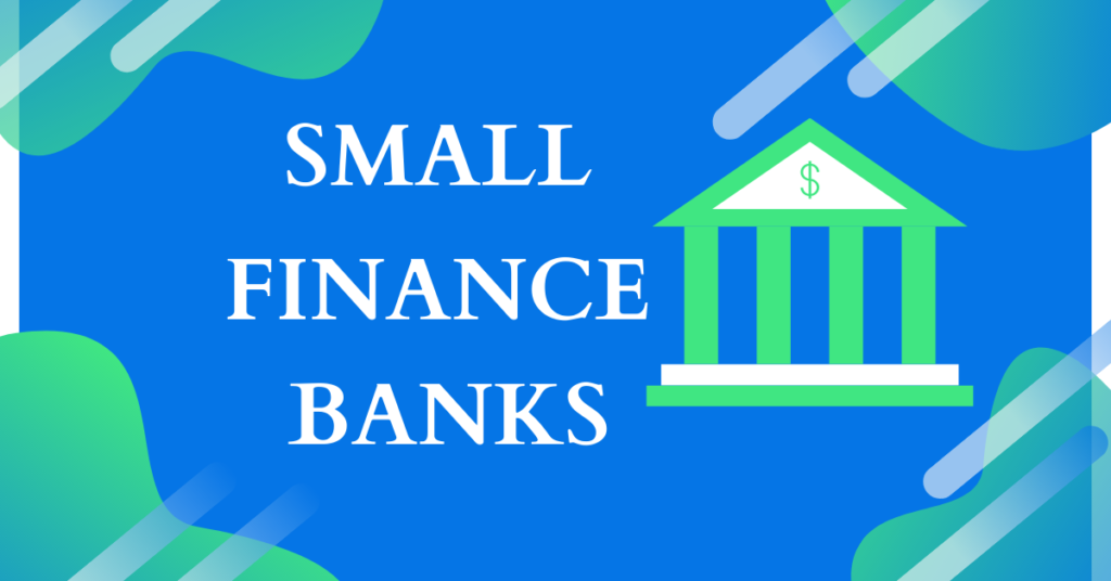 Small Finance Bank